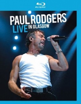 Paul Rodgers - Live In Glasgow (blu-ray)
