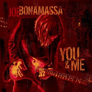 Joe Bonamassa - You and Me [LP] (vinyl)