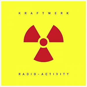 Kraftwerk - Radio-Activity [180g LP 2009 Digital Remaster] (vinyl)