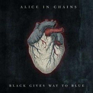 ALICE IN CHAINS - BLACK GIVES WAY TO BLUE (Vinyl)