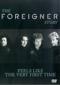 FOREIGNER - FEELS LIKE THE FIRST TIME