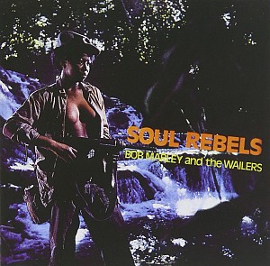 Bob Marley & The Wailers - Soul Rebel [reissue] (cd)