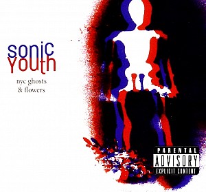 Sonic Youth - Nyc Ghosts & Flowers [180g HQ LP] (vinyl)