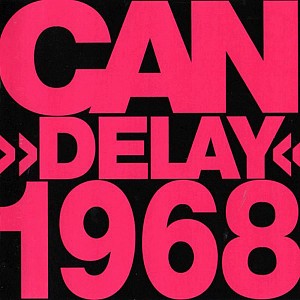 Can - Delay 1968 [LP remastered] (vinyl)