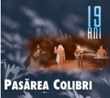 PASAREA COLIBRI - 19 Ani - Best Of [digipak] (cd)
