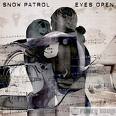 SNOW PATROL - EYES  OPEN (CD Licenta)