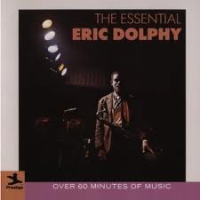 ERIC DOLPHY - The Essential Eric Dolphy (cd)